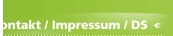 Kontakt / Impressum / DS